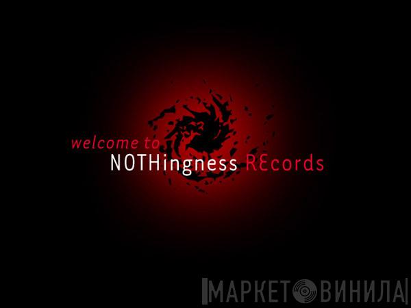 NOTHingness REcords - Винил CD и Кассеты лейбла NOTHingness REcords на сайте МаркетВинила