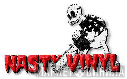 Nasty Vinyl - Винил CD и Кассеты лейбла Nasty Vinyl на сайте МаркетВинила