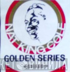 Nat King Cole Golden Series  - Винил CD и Кассеты лейбла Nat King Cole Golden Series (2) на сайте МаркетВинила
