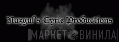 Nazgul's Eyrie Productions - Винил CD и Кассеты лейбла Nazgul's Eyrie Productions на сайте МаркетВинила