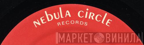 Nebula Circle Records - Винил CD и Кассеты лейбла Nebula Circle Records на сайте МаркетВинила