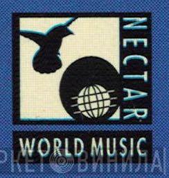 Nectar World Music - Винил CD и Кассеты лейбла Nectar World Music на сайте МаркетВинила