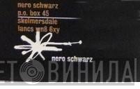 Nero Schwarz - Винил CD и Кассеты лейбла Nero Schwarz на сайте МаркетВинила