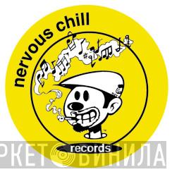 Nervous Chill - Винил CD и Кассеты лейбла Nervous Chill на сайте МаркетВинила