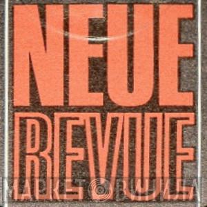 Neue Revue - Винил CD и Кассеты лейбла Neue Revue на сайте МаркетВинила