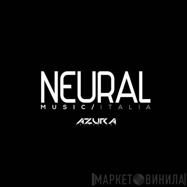 Neural Music Italia - Винил CD и Кассеты лейбла Neural Music Italia на сайте МаркетВинила