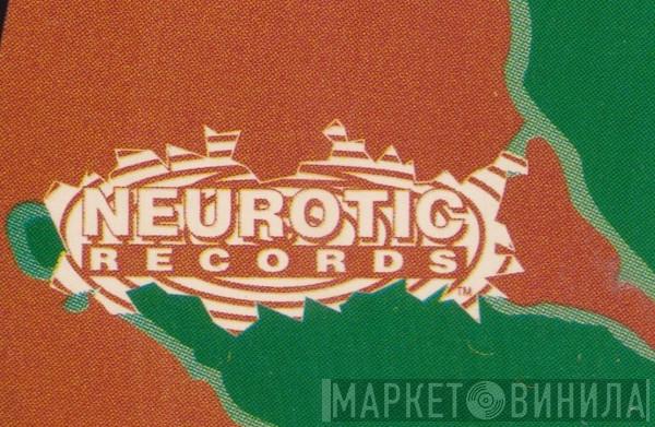 Neurotic Records - Винил CD и Кассеты лейбла Neurotic Records на сайте МаркетВинила