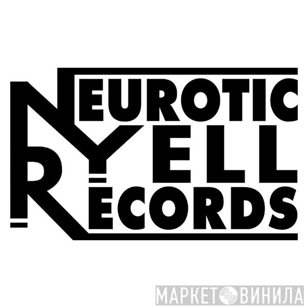 Neurotic Yell Records - Винил CD и Кассеты лейбла Neurotic Yell Records на сайте МаркетВинила
