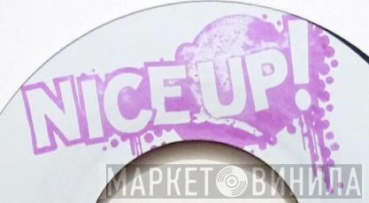 Nice Up! - Винил CD и Кассеты лейбла Nice Up! на сайте МаркетВинила