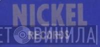 Nickel - Винил CD и Кассеты лейбла Nickel на сайте МаркетВинила