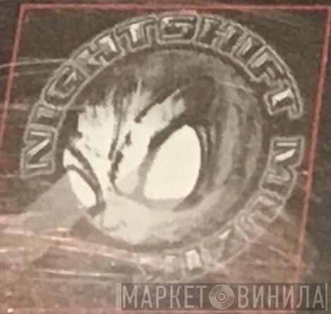 Nightshift Muzik - Винил CD и Кассеты лейбла Nightshift Muzik на сайте МаркетВинила