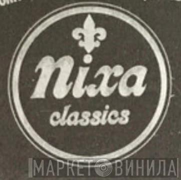 Nixa Classics - Винил CD и Кассеты лейбла Nixa Classics на сайте МаркетВинила