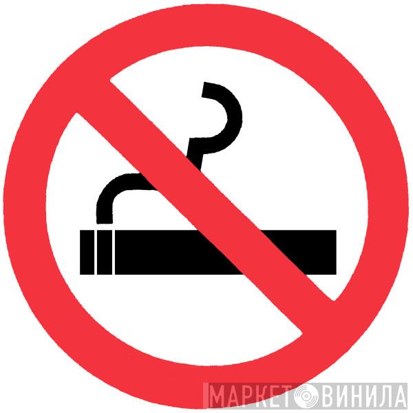 No Smoking Records - Винил CD и Кассеты лейбла No Smoking Records на сайте МаркетВинила