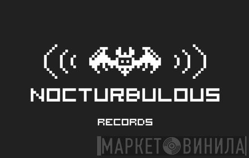 Nocturbulous Records - Винил CD и Кассеты лейбла Nocturbulous Records на сайте МаркетВинила