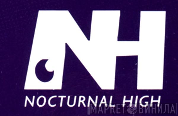 Nocturnal High - Винил CD и Кассеты лейбла Nocturnal High на сайте МаркетВинила