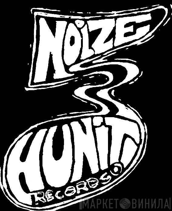 Noize Hunit - Винил CD и Кассеты лейбла Noize Hunit на сайте МаркетВинила