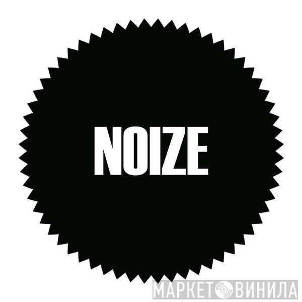 Noize - Винил CD и Кассеты лейбла Noize на сайте МаркетВинила