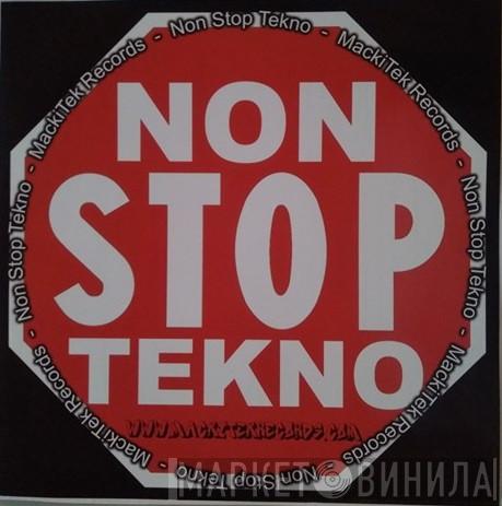 Non Stop Tekno - Винил CD и Кассеты лейбла Non Stop Tekno на сайте МаркетВинила