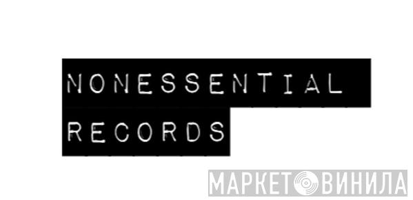 Nonessential Records - Винил CD и Кассеты лейбла Nonessential Records на сайте МаркетВинила