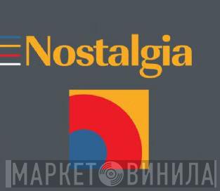 Nostalgia  - Винил CD и Кассеты лейбла Nostalgia (6) на сайте МаркетВинила