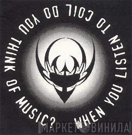 Not On Label (Coil) - Винил CD и Кассеты лейбла Not On Label (Coil) на сайте МаркетВинила