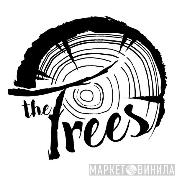 Not On Label (The Trees Self-released) - Винил CD и Кассеты лейбла Not On Label (The Trees Self-released) на сайте МаркетВинила