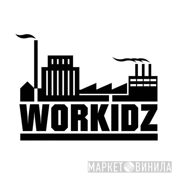 Not On Label (Workidz Self-released) - Винил CD и Кассеты лейбла Not On Label (Workidz Self-released) на сайте МаркетВинила