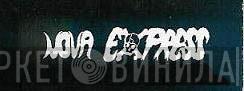 Nova Express - Винил CD и Кассеты лейбла Nova Express на сайте МаркетВинила