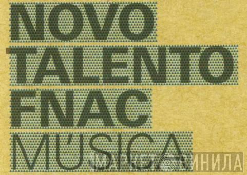 Novo Talento Fnac Música - Винил CD и Кассеты лейбла Novo Talento Fnac Música на сайте МаркетВинила