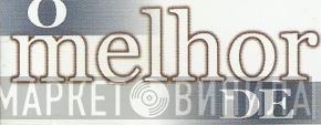O Melhor De  - Винил CD и Кассеты лейбла O Melhor De (2) на сайте МаркетВинила