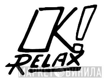 OK!Relax - Винил CD и Кассеты лейбла OK!Relax на сайте МаркетВинила