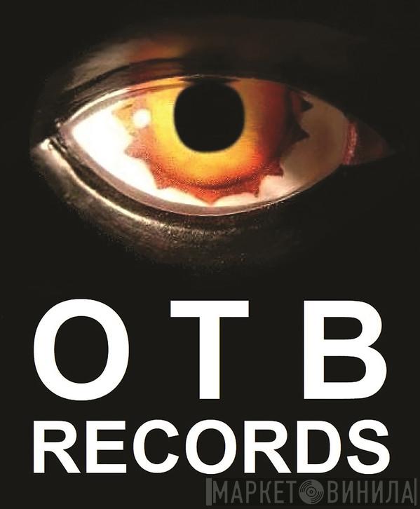 OTB Records - Винил CD и Кассеты лейбла OTB Records на сайте МаркетВинила
