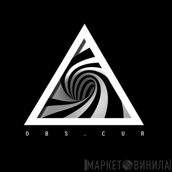 Obs.Cur - Винил CD и Кассеты лейбла Obs.Cur на сайте МаркетВинила