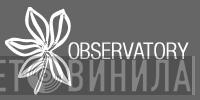 Observatory - Винил CD и Кассеты лейбла Observatory на сайте МаркетВинила