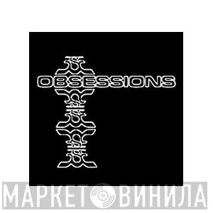 Obsessions - Винил CD и Кассеты лейбла Obsessions на сайте МаркетВинила