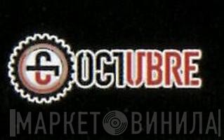 Octubre - Винил CD и Кассеты лейбла Octubre на сайте МаркетВинила