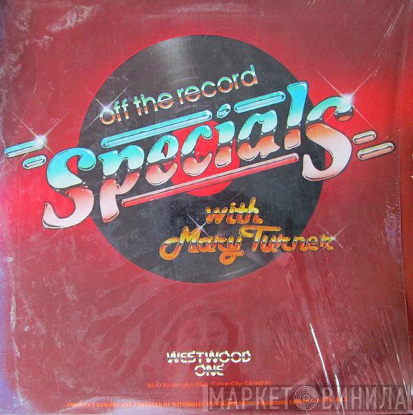 Off The Record Specials With Mary Turner - Винил CD и Кассеты лейбла Off The Record Specials With Mary Turner на сайте МаркетВинила