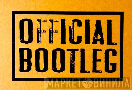 Official Bootleg Series  - Винил CD и Кассеты лейбла Official Bootleg Series (4) на сайте МаркетВинила