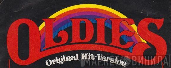 Oldies Original Hit-Version - Винил CD и Кассеты лейбла Oldies Original Hit-Version на сайте МаркетВинила
