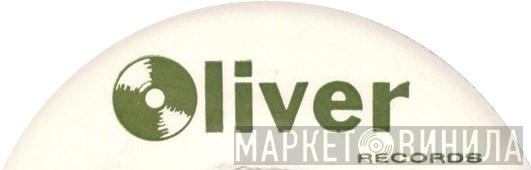 Oliver Records - Винил CD и Кассеты лейбла Oliver Records на сайте МаркетВинила
