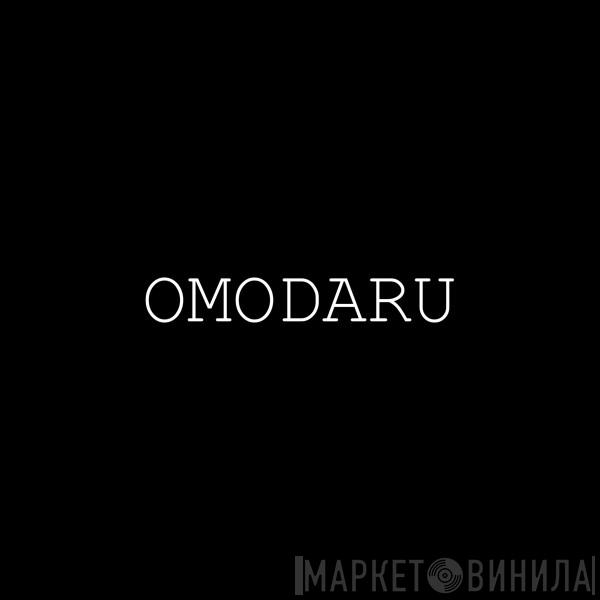 Omodaru - Винил CD и Кассеты лейбла Omodaru на сайте МаркетВинила