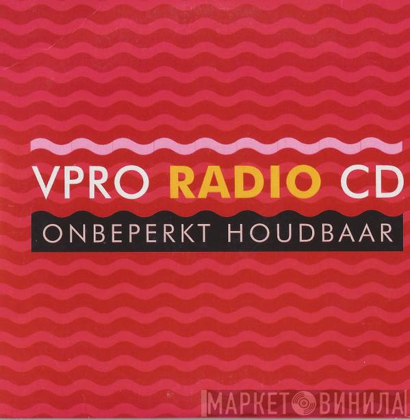 Onbeperkt Houdbaar - Винил CD и Кассеты лейбла Onbeperkt Houdbaar на сайте МаркетВинила