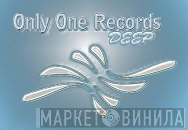 Only One Records Deep - Винил CD и Кассеты лейбла Only One Records Deep на сайте МаркетВинила