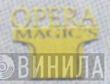 Opera Magic's - Винил CD и Кассеты лейбла Opera Magic's на сайте МаркетВинила