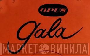 Opus Gala - Винил CD и Кассеты лейбла Opus Gala на сайте МаркетВинила