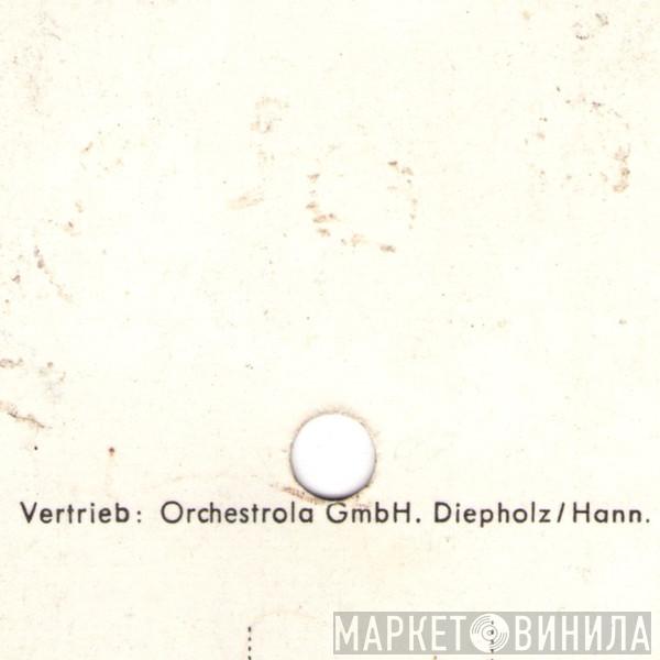 Orchestrola GmbH - Винил CD и Кассеты лейбла Orchestrola GmbH на сайте МаркетВинила
