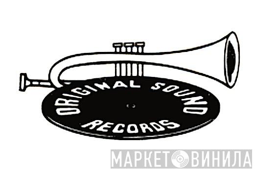 Original Sound Records - Винил CD и Кассеты лейбла Original Sound Records на сайте МаркетВинила