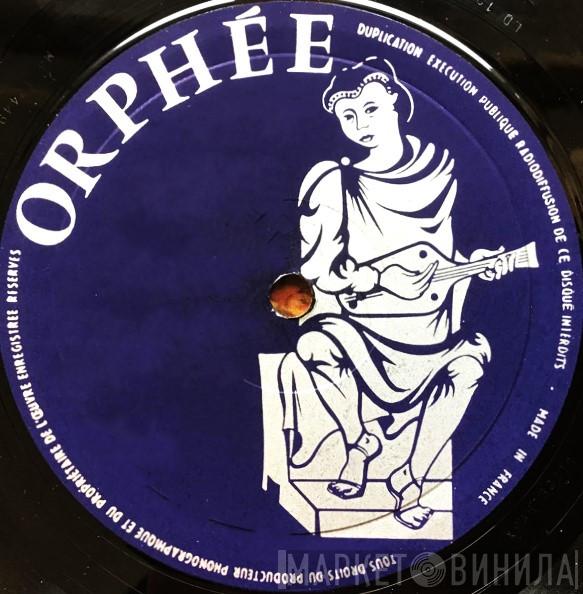 Orphée  - Винил CD и Кассеты лейбла Orphée (2) на сайте МаркетВинила