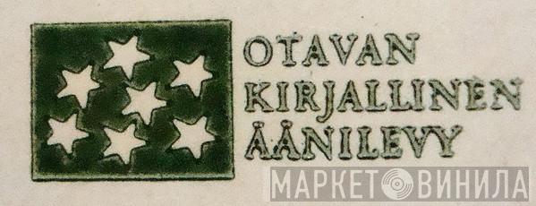 Otavan Kirjallinen Äänilevy - Винил CD и Кассеты лейбла Otavan Kirjallinen Äänilevy на сайте МаркетВинила