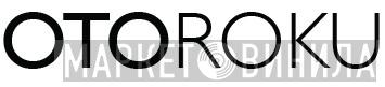 Otoroku - Винил CD и Кассеты лейбла Otoroku на сайте МаркетВинила